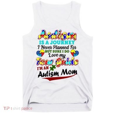 I'm An Autism Mom Tour Guide Quote Tank Top