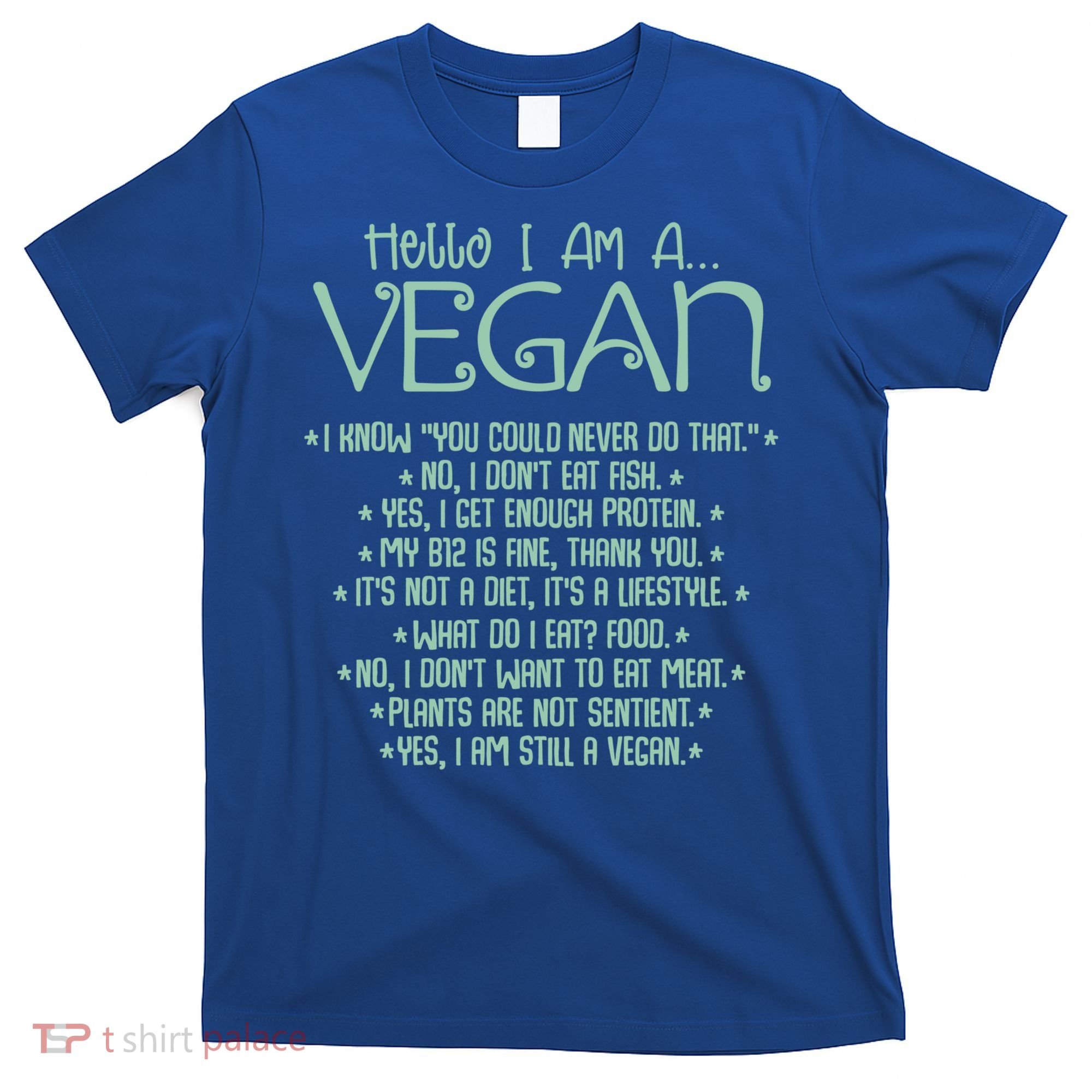 I Am A Vegan Vegetarian Veganism Food Veggie Animal Rights Gift T-Shirt