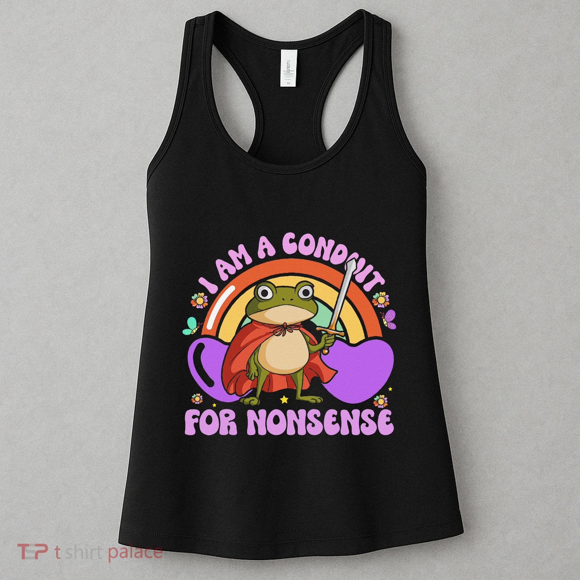 I Am A Conduit For Nonsense Funny Frog Knight Gift Women's Tank Top