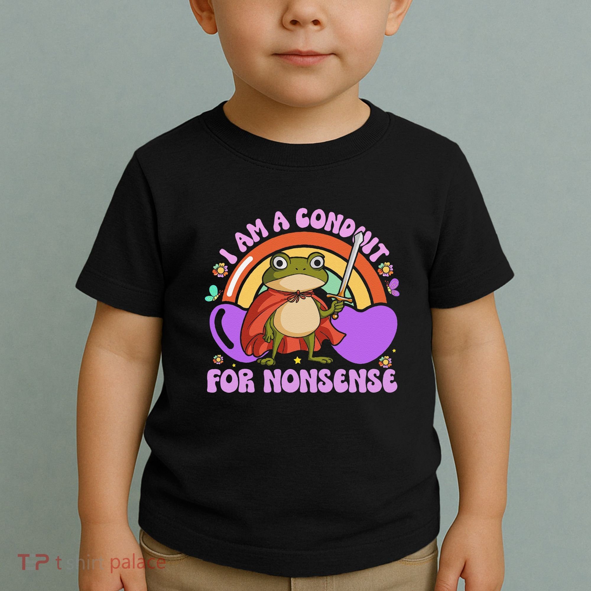 I Am A Conduit For Nonsense Funny Frog Knight Gift Toddler T-Shirt