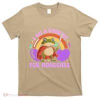 I Am A Conduit For Nonsense Funny Frog Knight Gift T-Shirt thumb 0