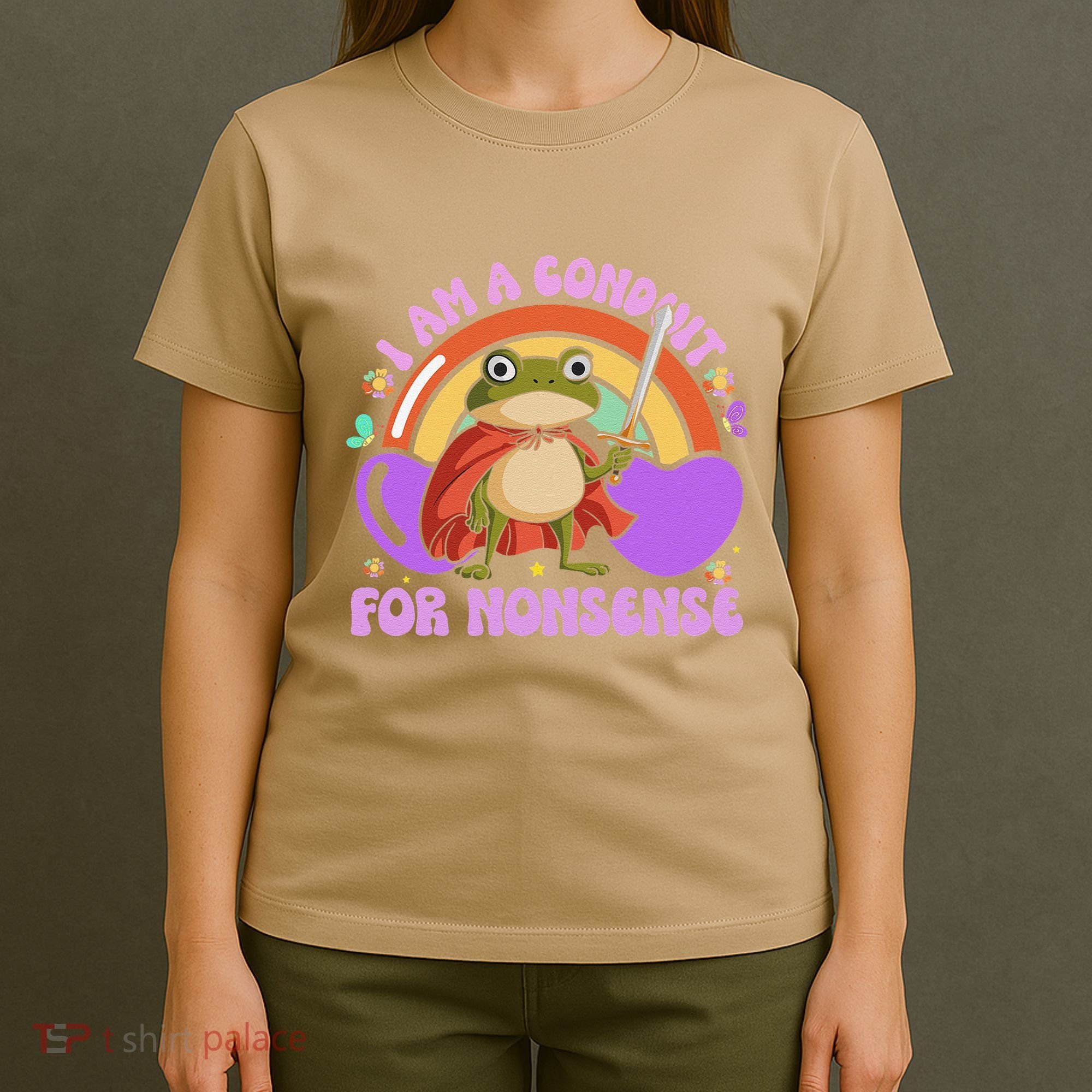 I Am A Conduit For Nonsense Funny Frog Knight Gift T-Shirt