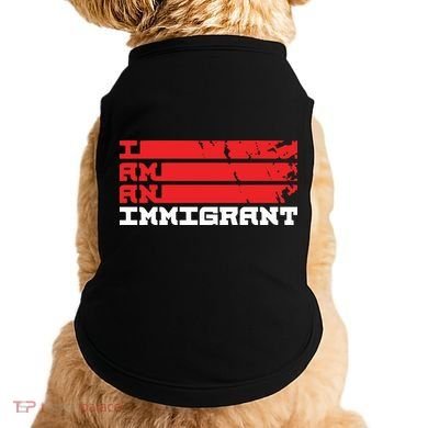 I Am An Immigrant Doggie Tank