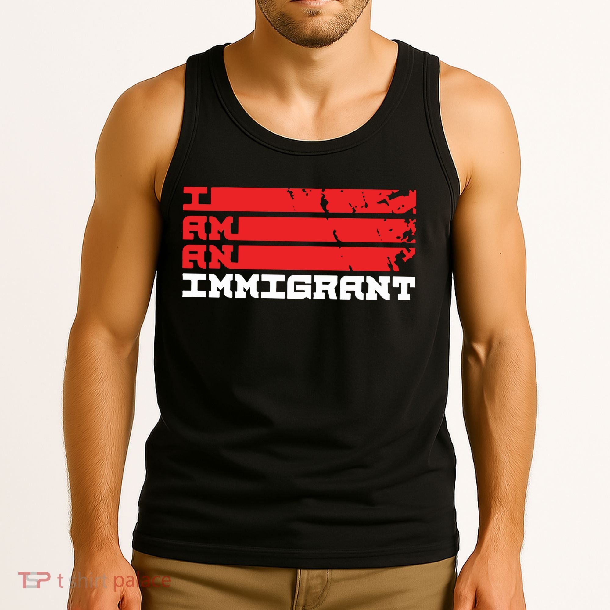 I Am An Immigrant Tank Top