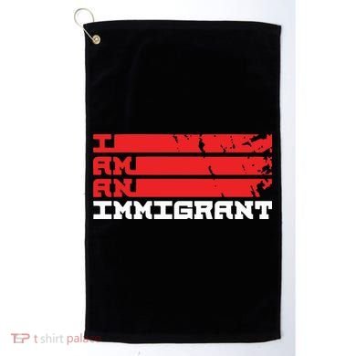 I Am An Immigrant Golf Towel