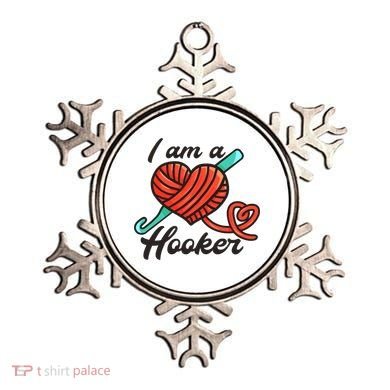 I Am A Hooker Crochet Crocheting Lover Yarn Dealer Cool Gift Ornament