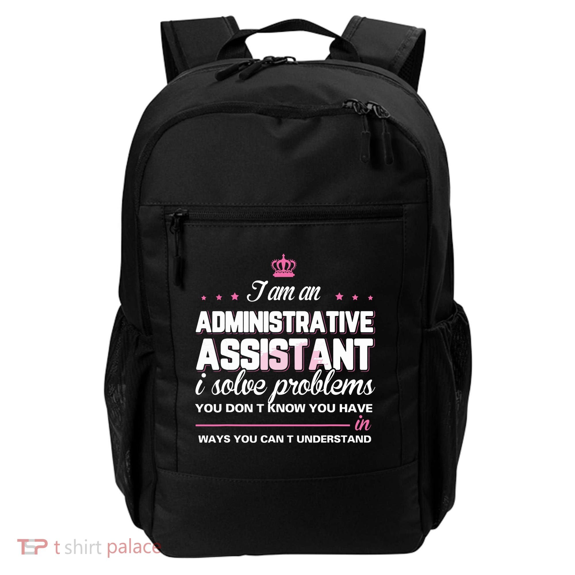 I Am An Administrative Assistant Backpack
