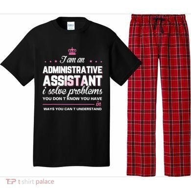 I Am An Administrative Assistant Pajama Set