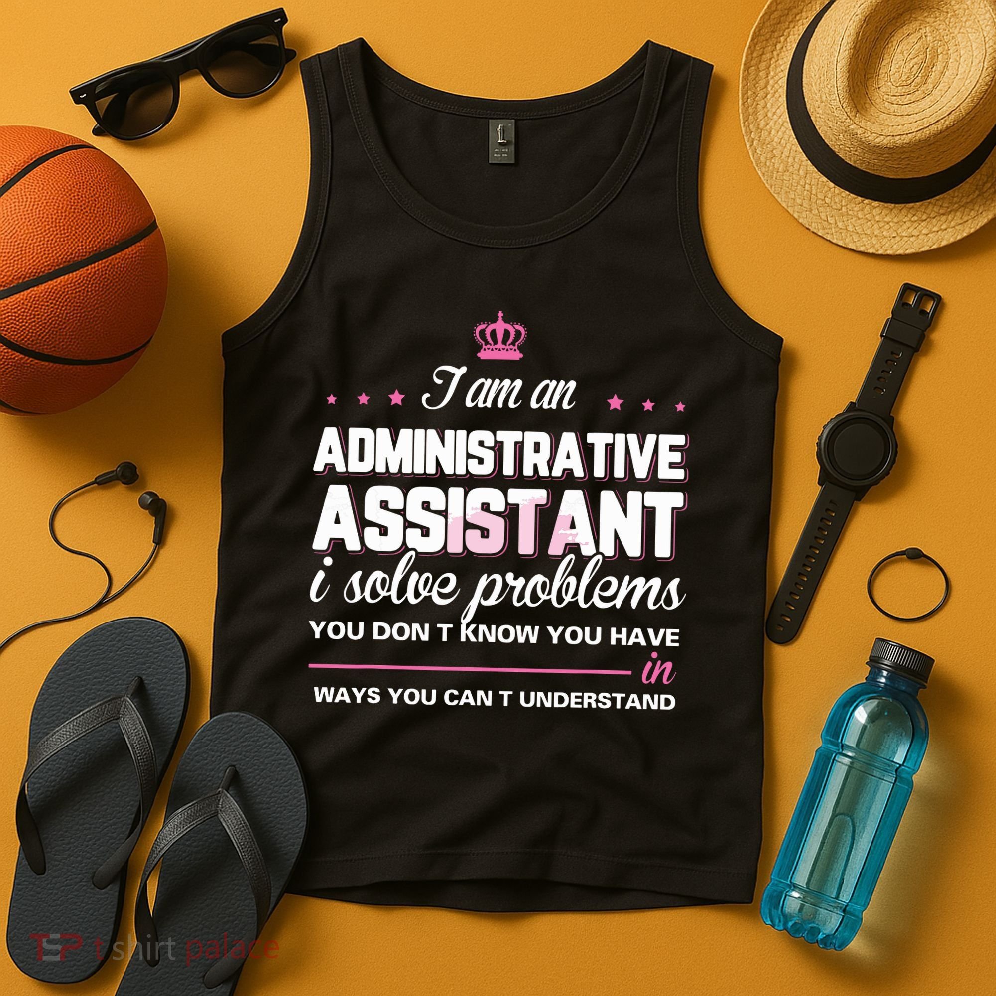 I Am An Administrative Assistant Tank Top