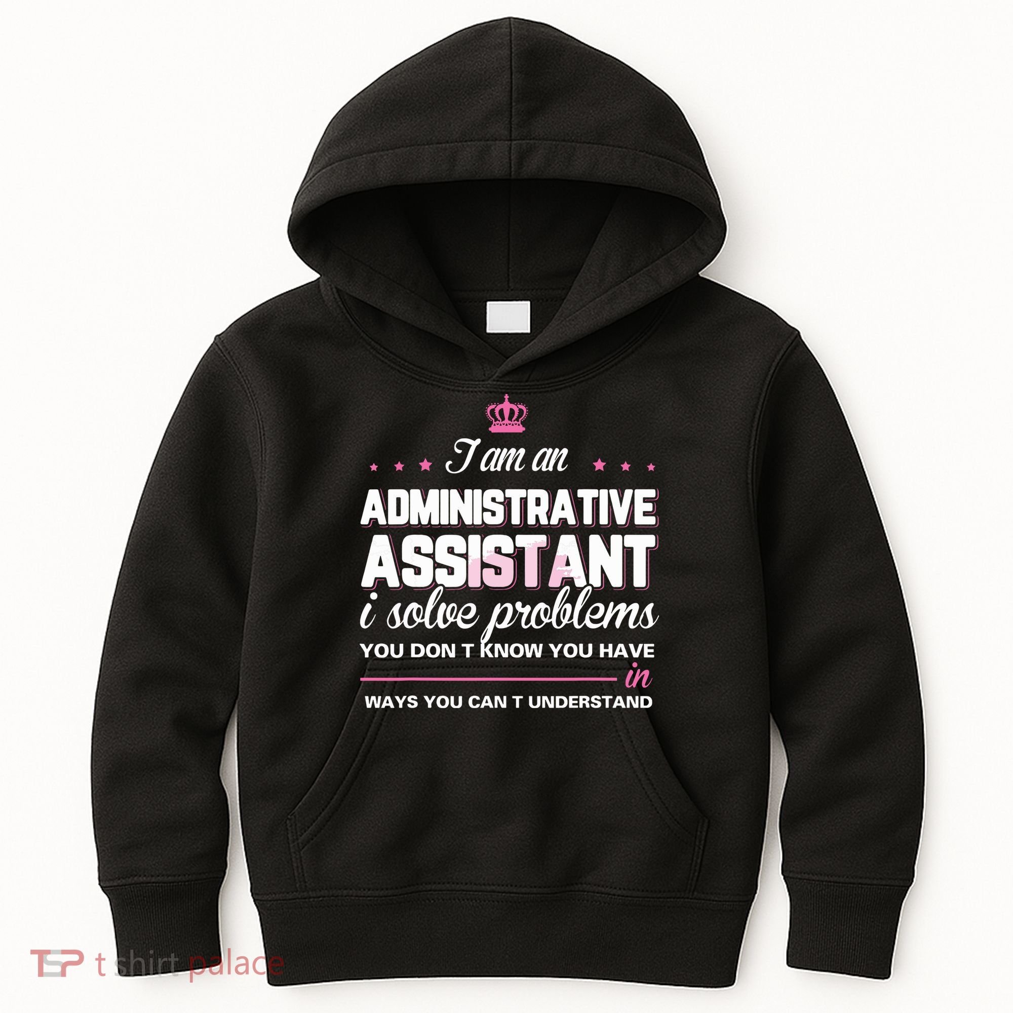 I Am An Administrative Assistant Kids Hoodie