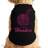 I Am A Hooker Funny Crocheting Crochet Lover Yarn Cool Gift Doggie Tank thumb 0