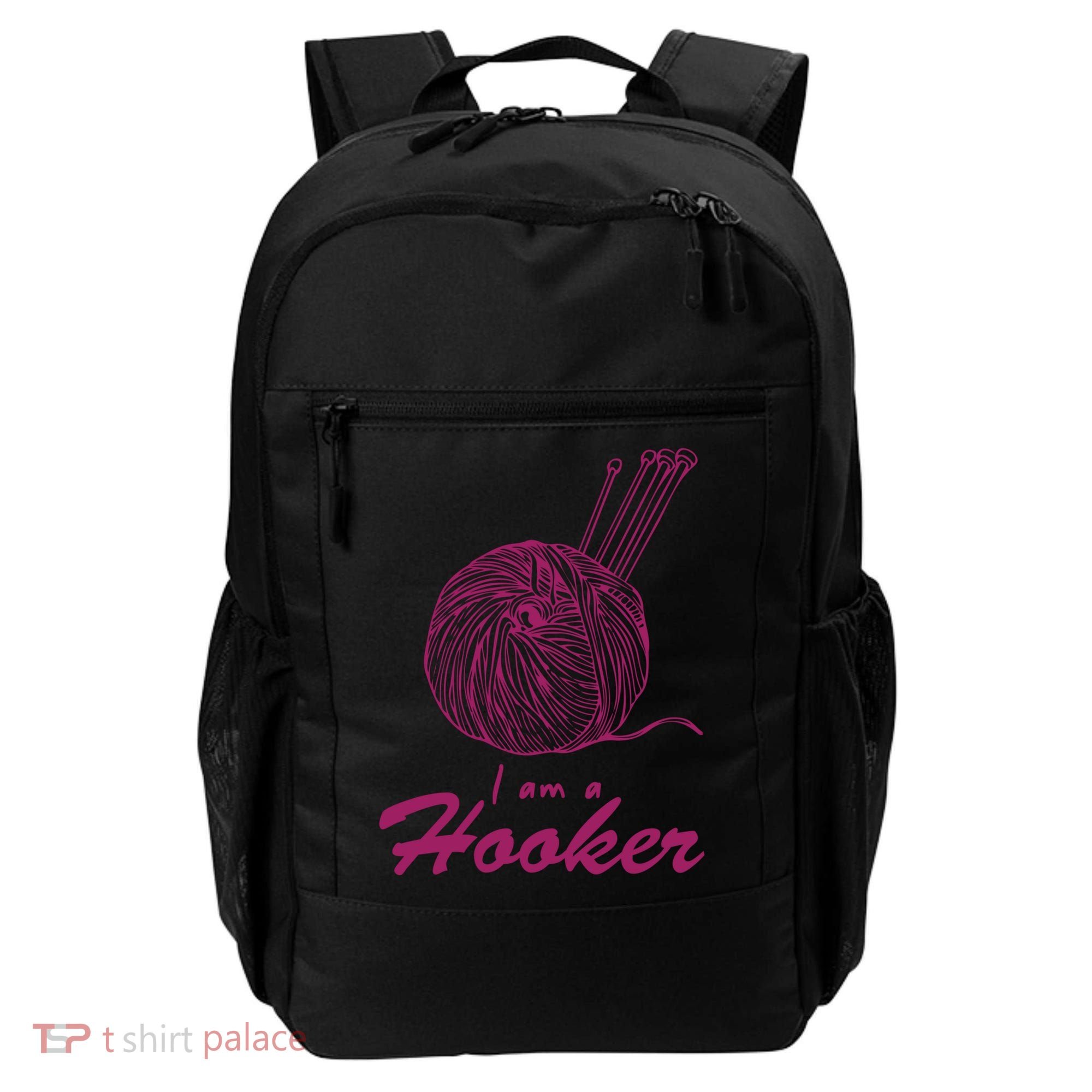 I Am A Hooker Funny Crocheting Crochet Lover Yarn Cool Gift Backpack