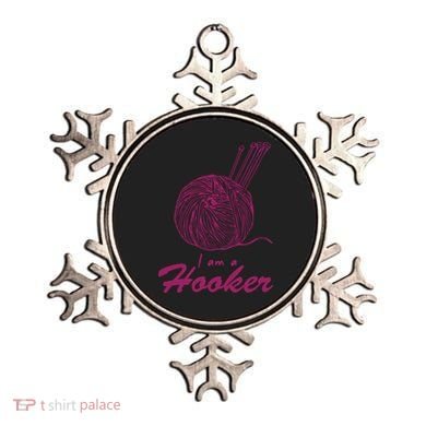 I Am A Hooker Funny Crocheting Crochet Lover Yarn Cool Gift Ornament
