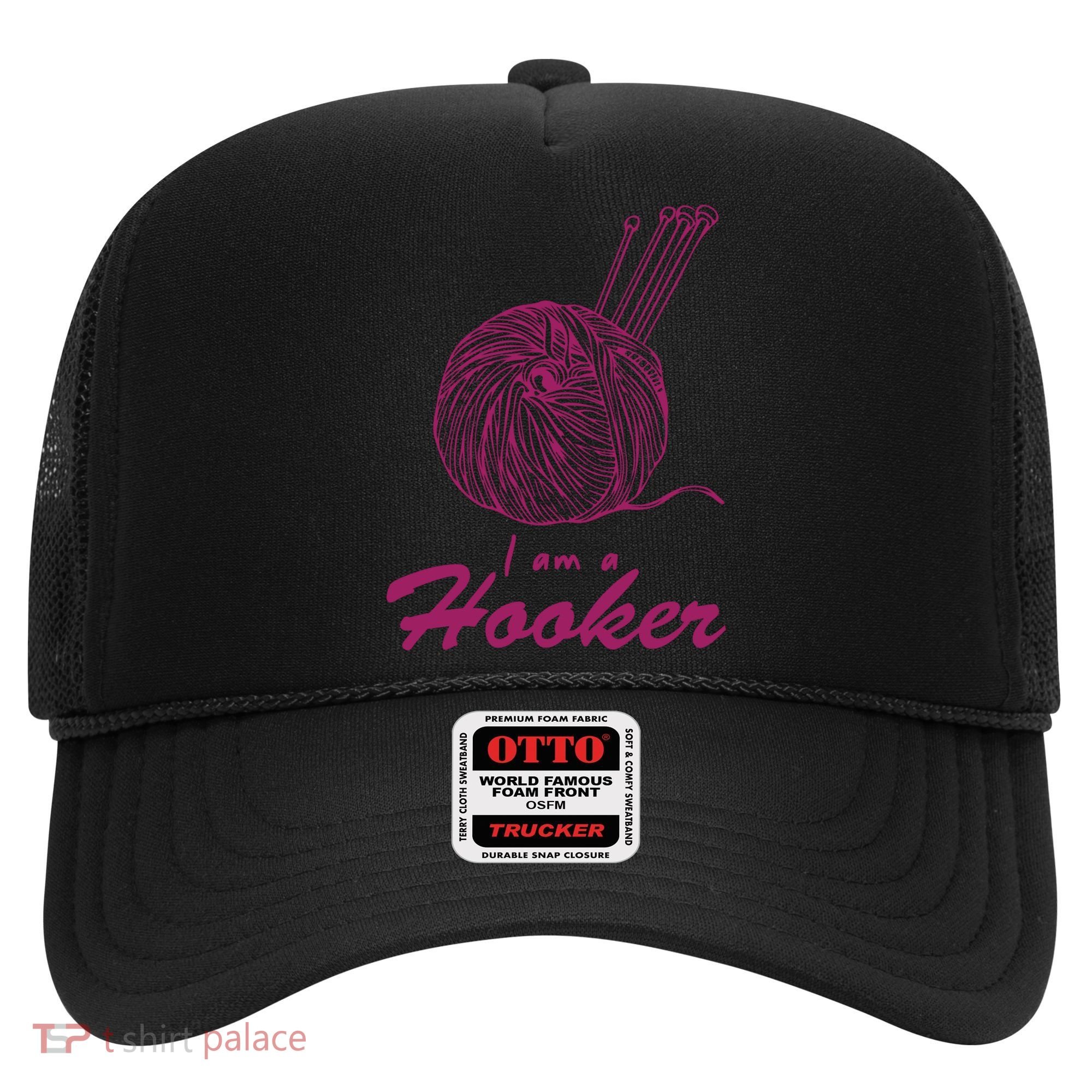 I Am A Hooker Funny Crocheting Crochet Lover Yarn Cool Gift Hat