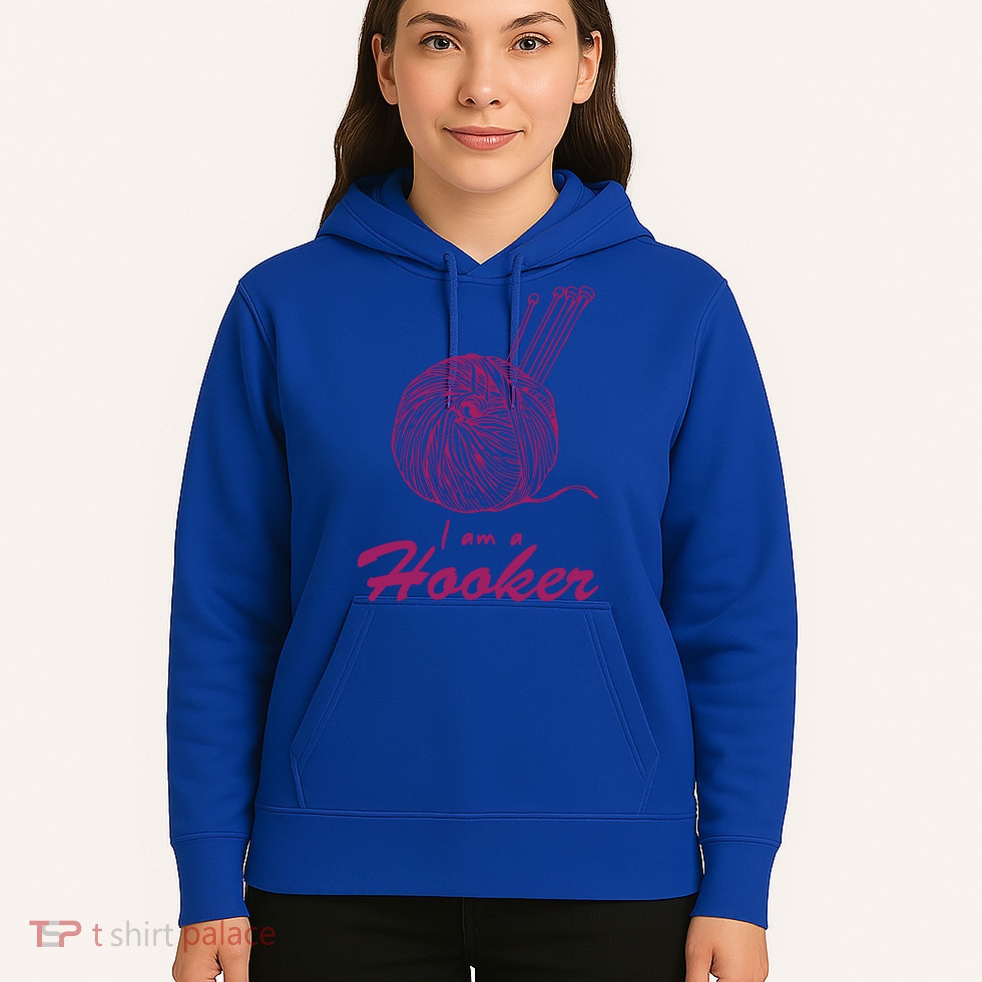 I Am A Hooker Funny Crocheting Crochet Lover Yarn Cool Gift Hoodie