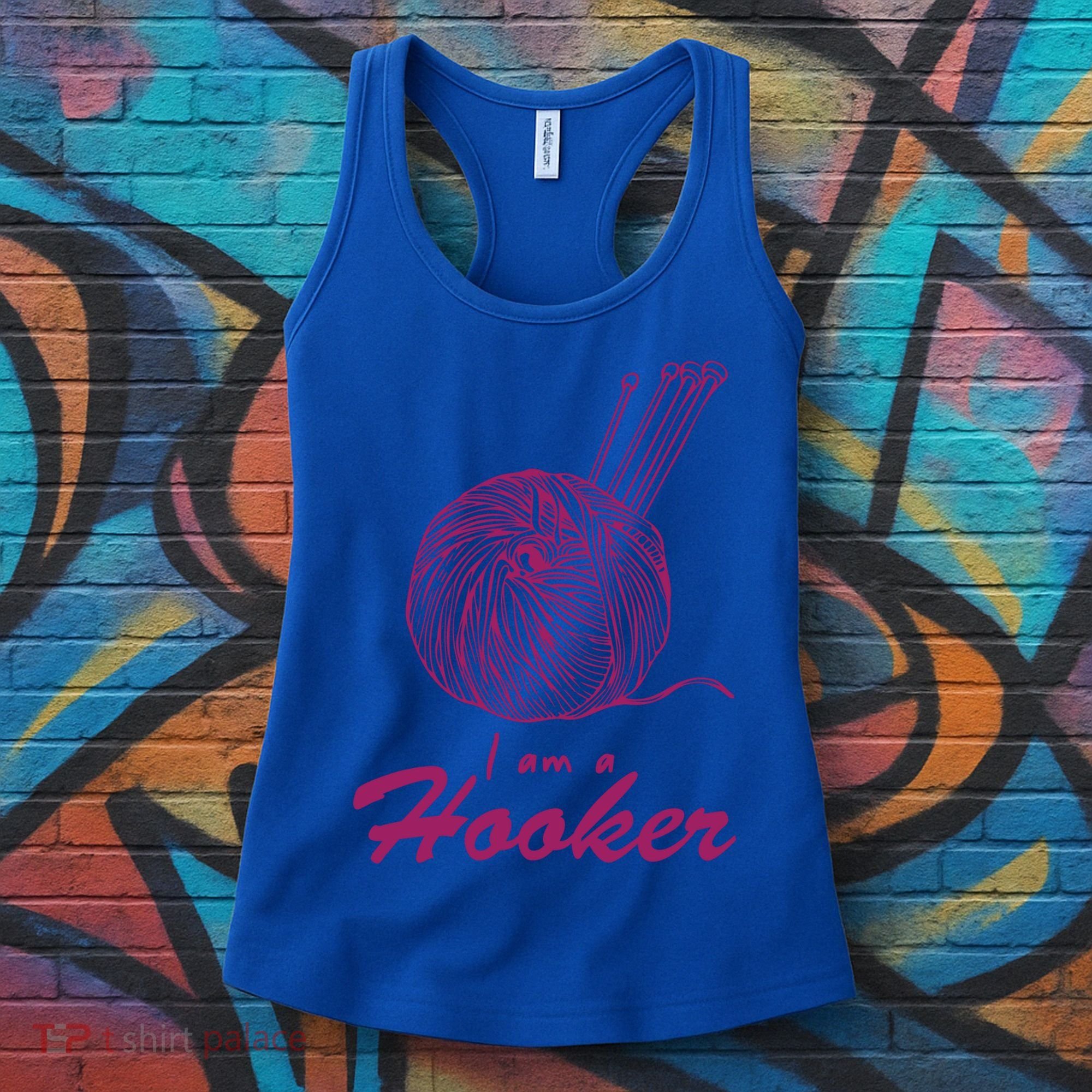 I Am A Hooker Funny Crocheting Crochet Lover Yarn Cool Gift Women's Tank Top