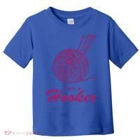 I Am A Hooker Funny Crocheting Crochet Lover Yarn Cool Gift Toddler T-Shirt thumb 0