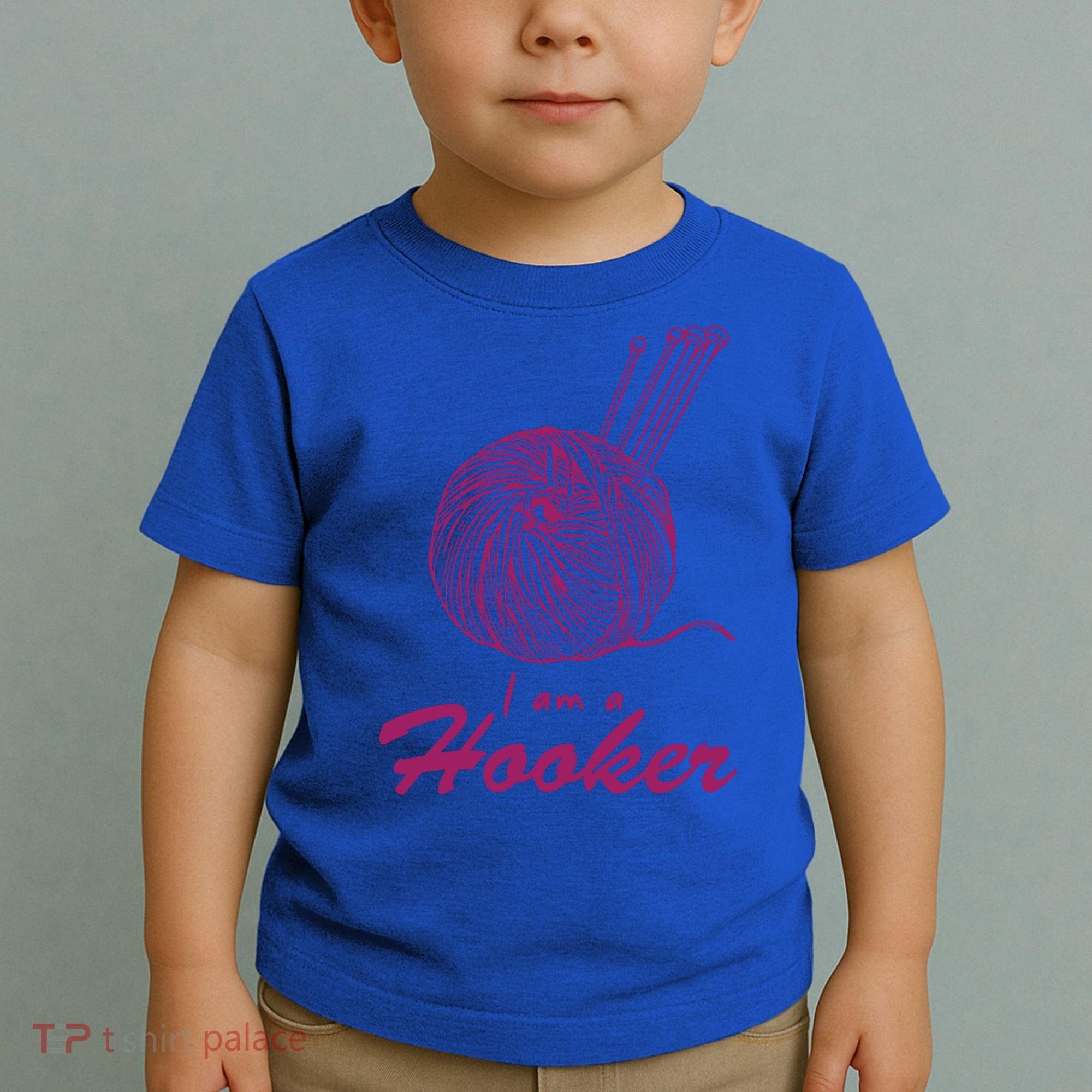 I Am A Hooker Funny Crocheting Crochet Lover Yarn Cool Gift Toddler T-Shirt