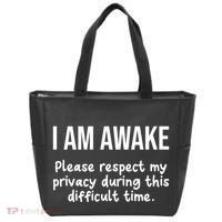 I Am Awake Please Respect My Privacy Funny Sarcastic Ironic Tote Bag thumb 0