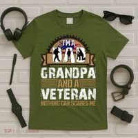 I Am A Dad Grandpa And A Veteran Nothing Can Scares Me T-Shirt thumb 5
