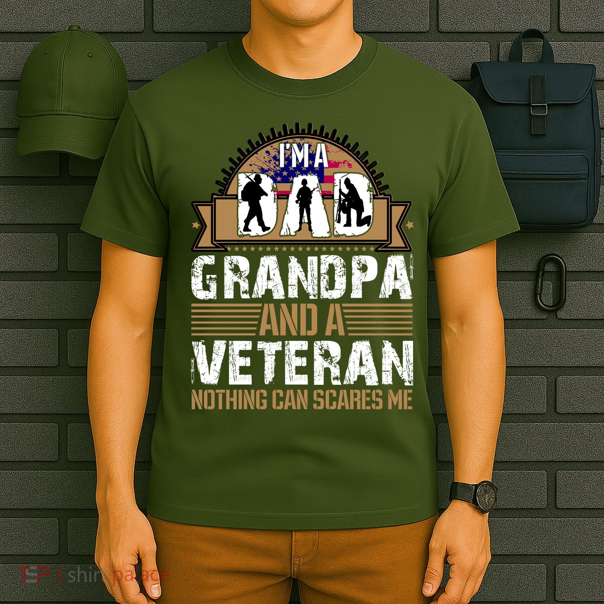 I Am A Dad Grandpa And A Veteran Nothing Can Scares Me T-Shirt