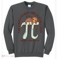 I Am A Math Genius And Sloths Lover Math Is A Piece Of Pi Sweatshirt thumb 0
