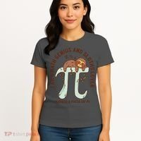 I Am A Math Genius And Sloths Lover Math Is A Piece Of Pi Women's T-Shirt thumb 4