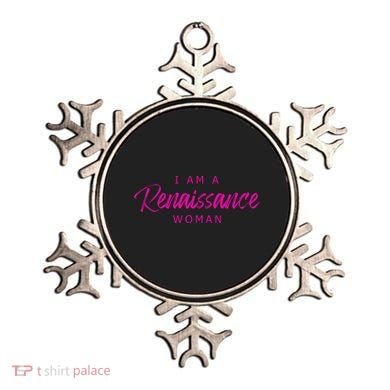 I Am A Renaissance Woman Ornament