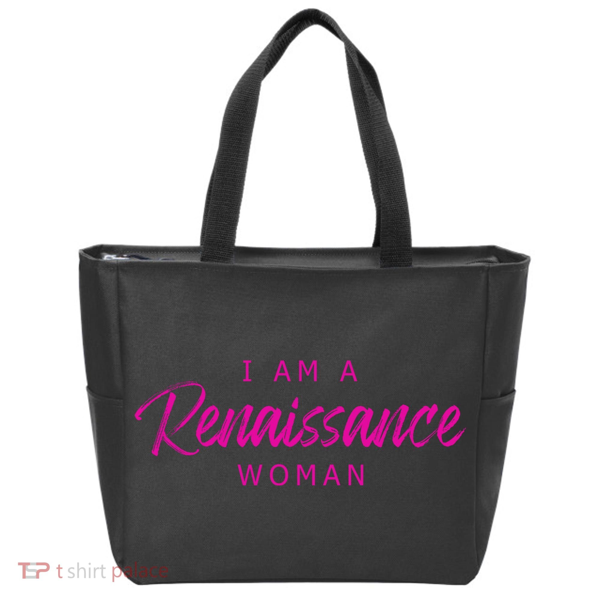 I Am A Renaissance Woman Tote Bag