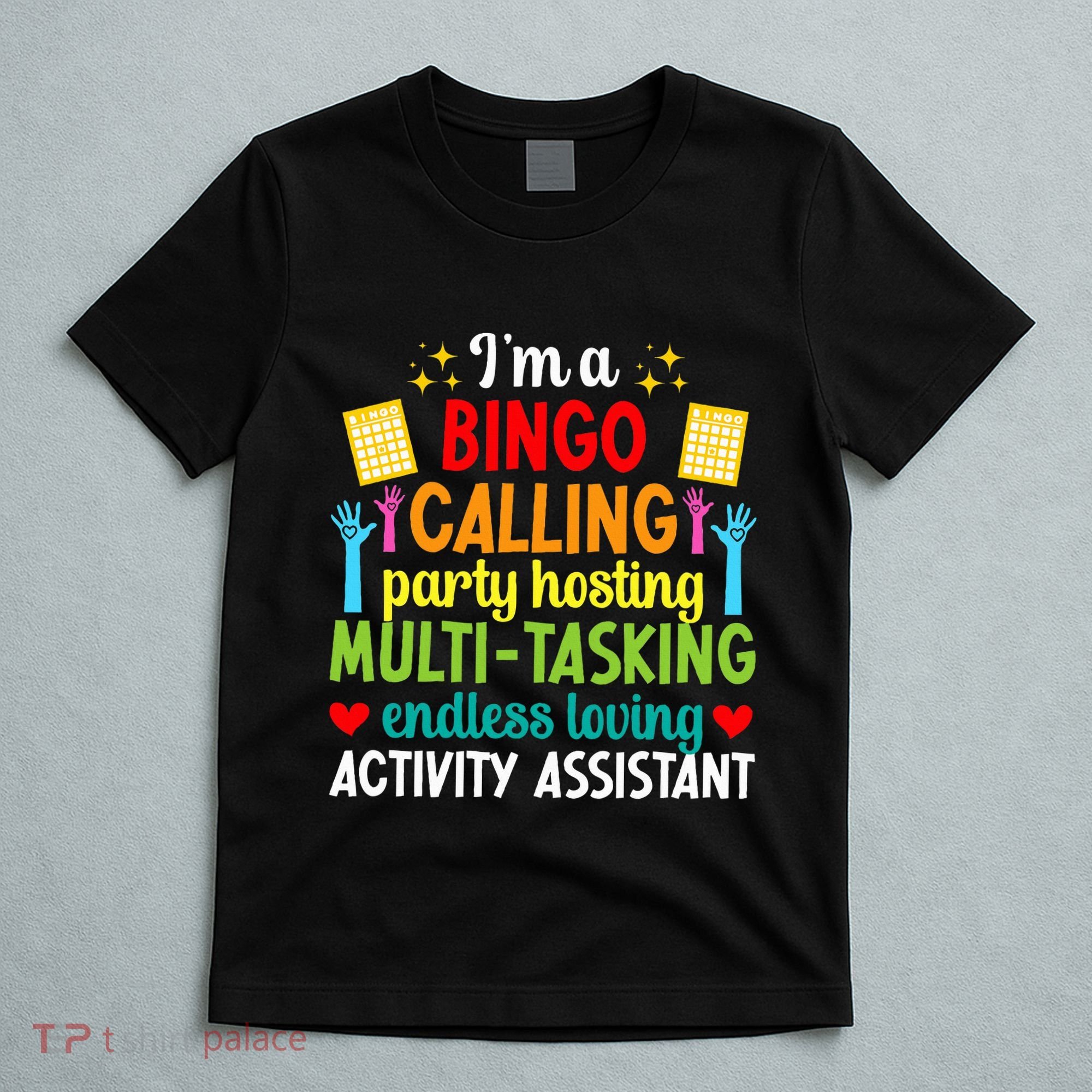 IM Activity Assistant Activities Assistant T-Shirt