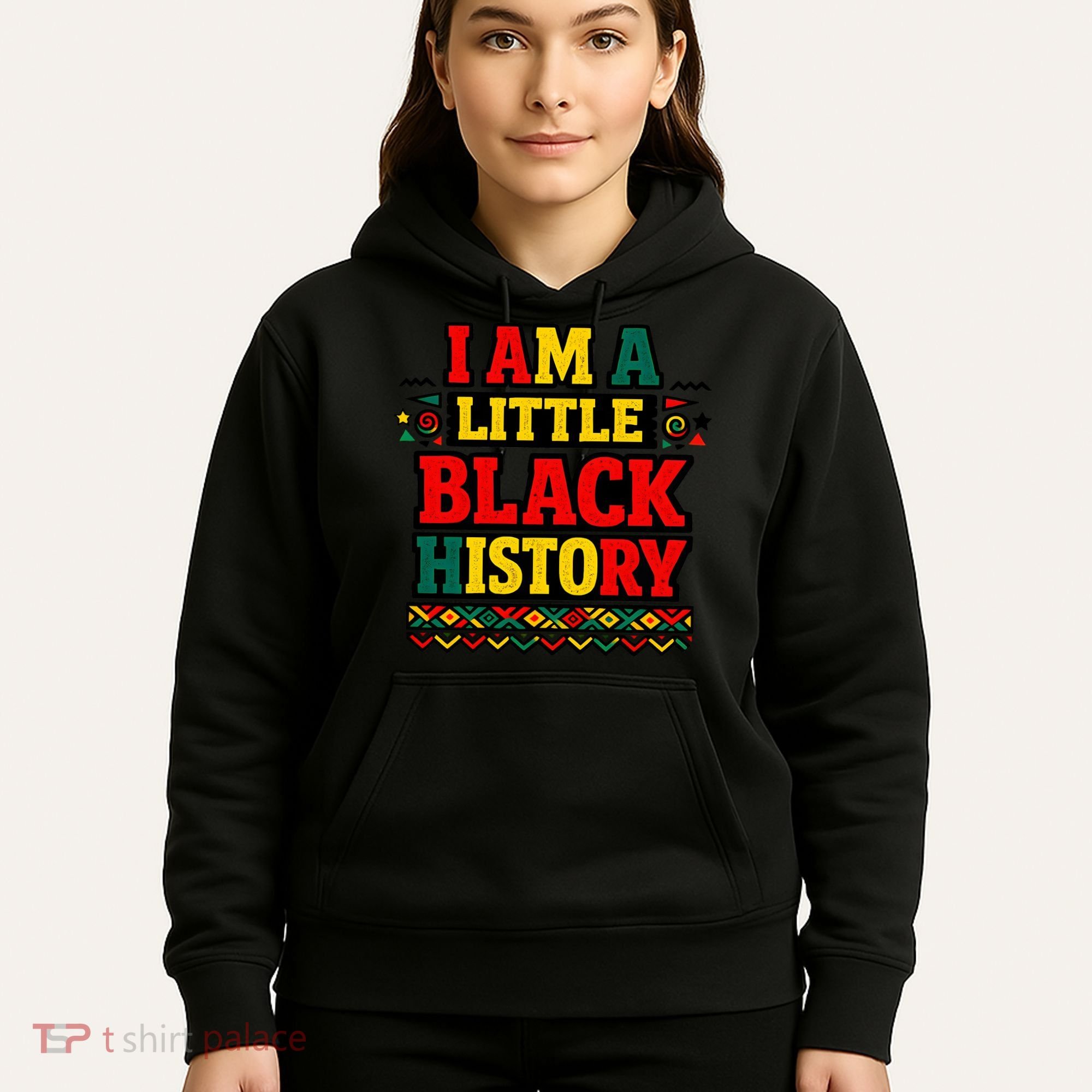 I Am A Little Black History Hoodie