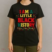 I Am A Little Black History T-Shirt thumb 4