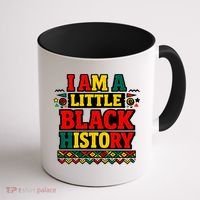 I Am A Little Black History Coffee Mug thumb 1