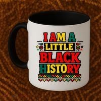 I Am A Little Black History Coffee Mug thumb 2