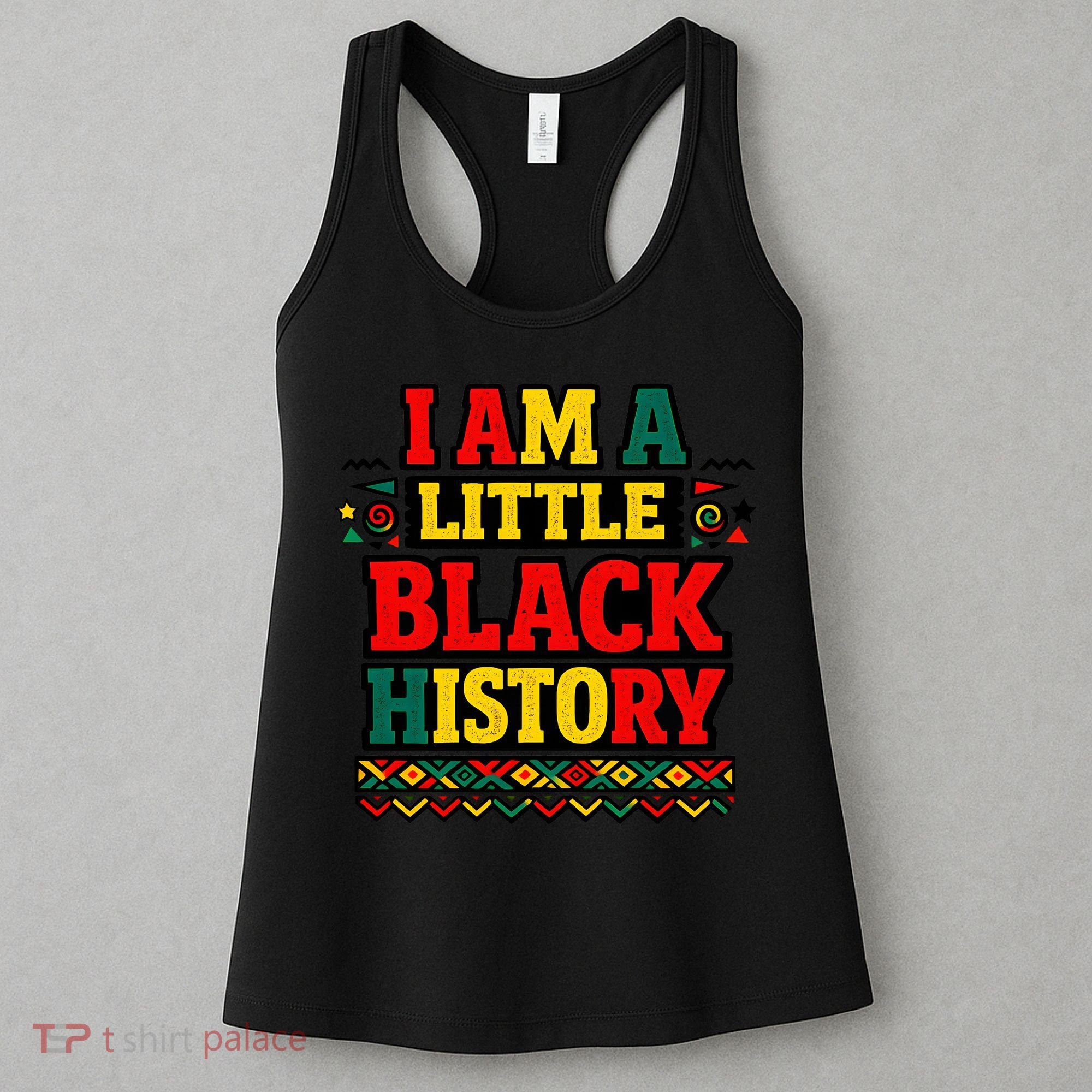 I Am A Little Black History Women's Tank Top
