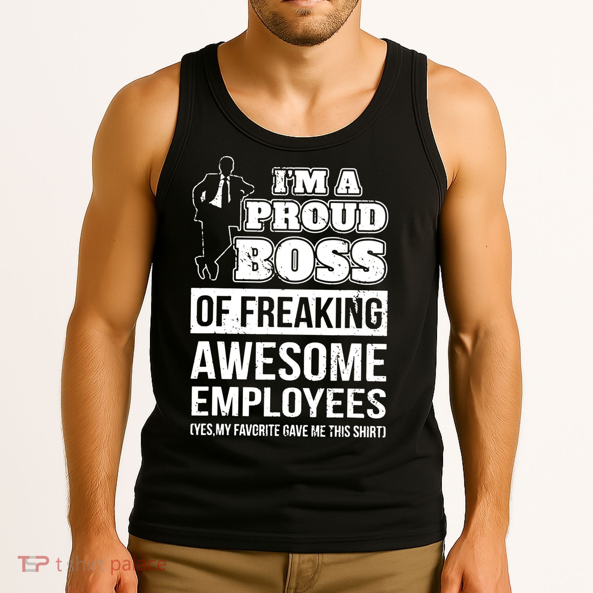 I Am A Proud Boss Of Freaking Awesome Employees Tank Top