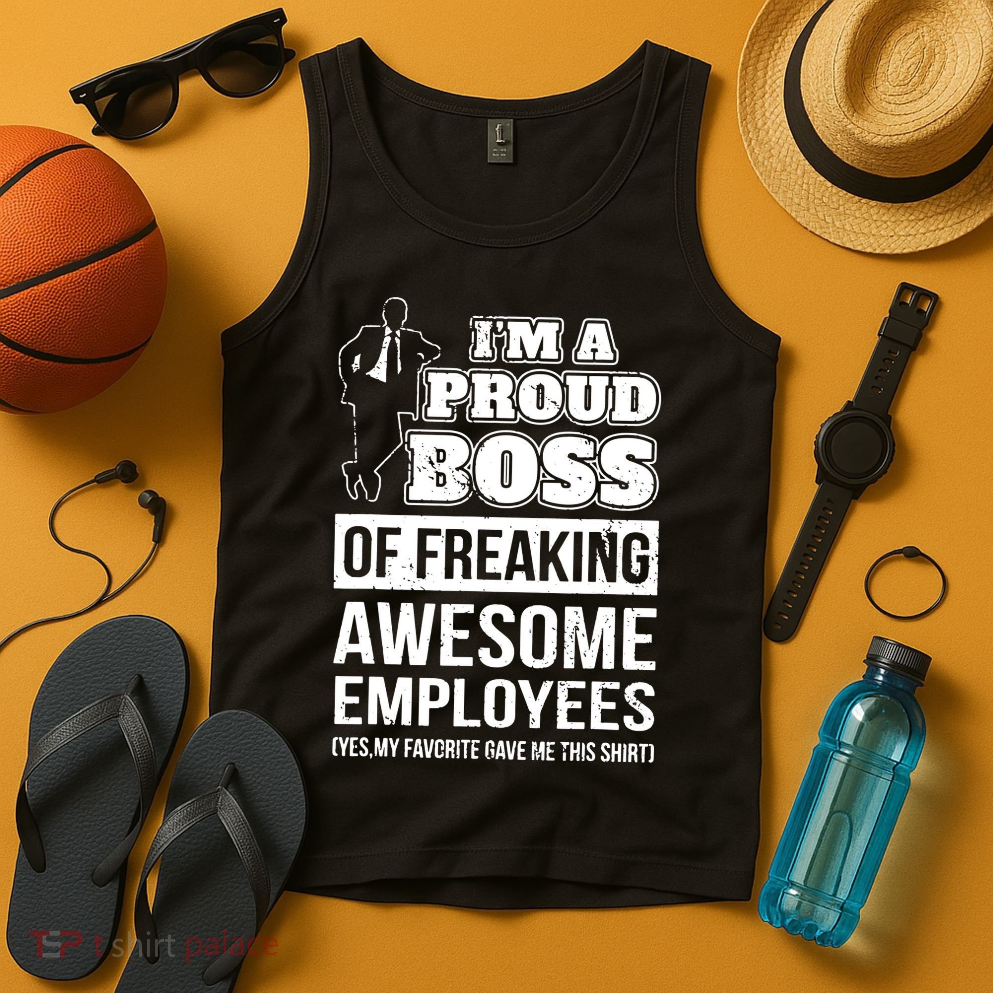 I Am A Proud Boss Of Freaking Awesome Employees Tank Top