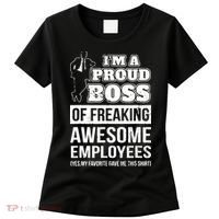 I Am A Proud Boss Of Freaking Awesome Employees Women's T-Shirt thumb 0