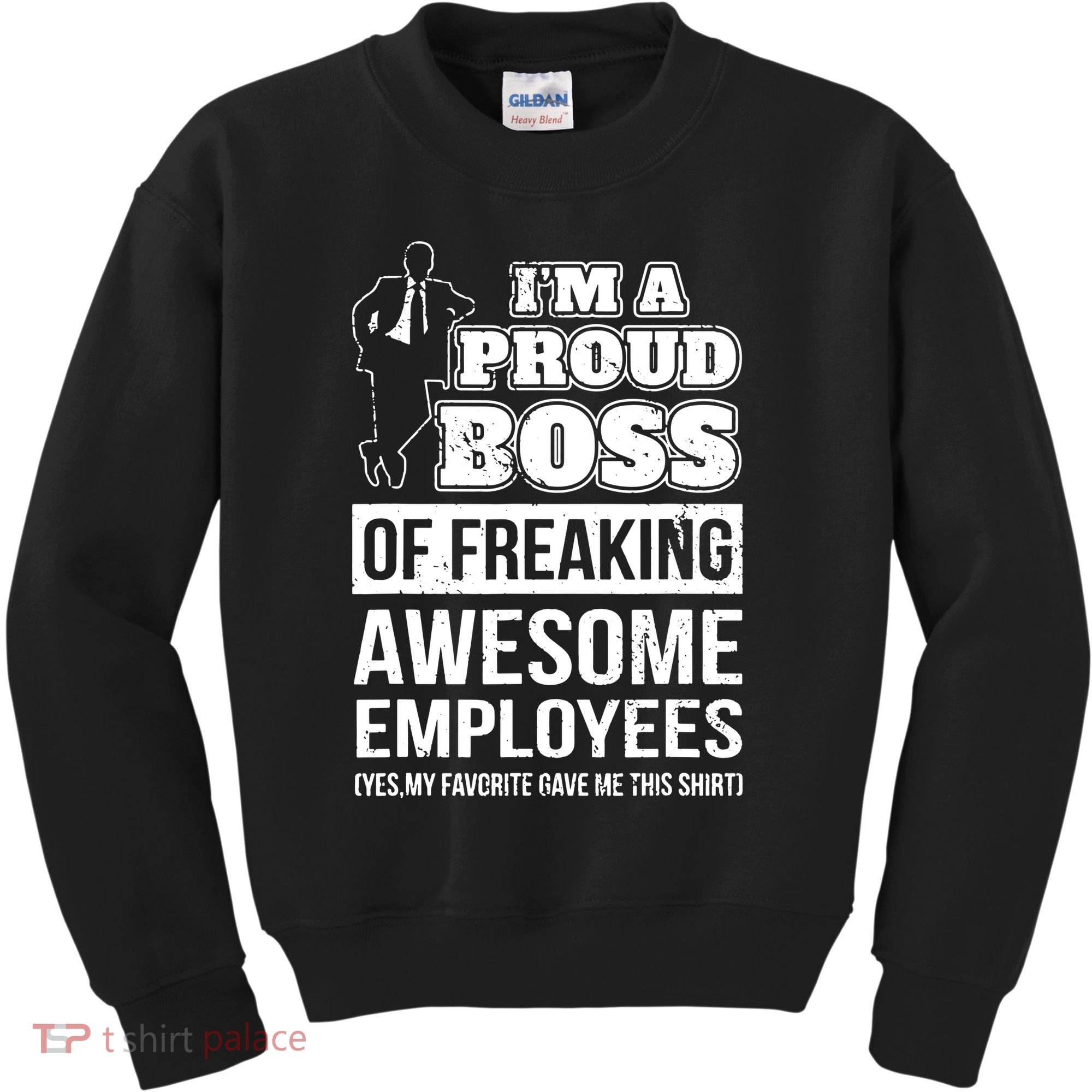 I Am A Proud Boss Of Freaking Awesome Employees Kids Sweatshirt