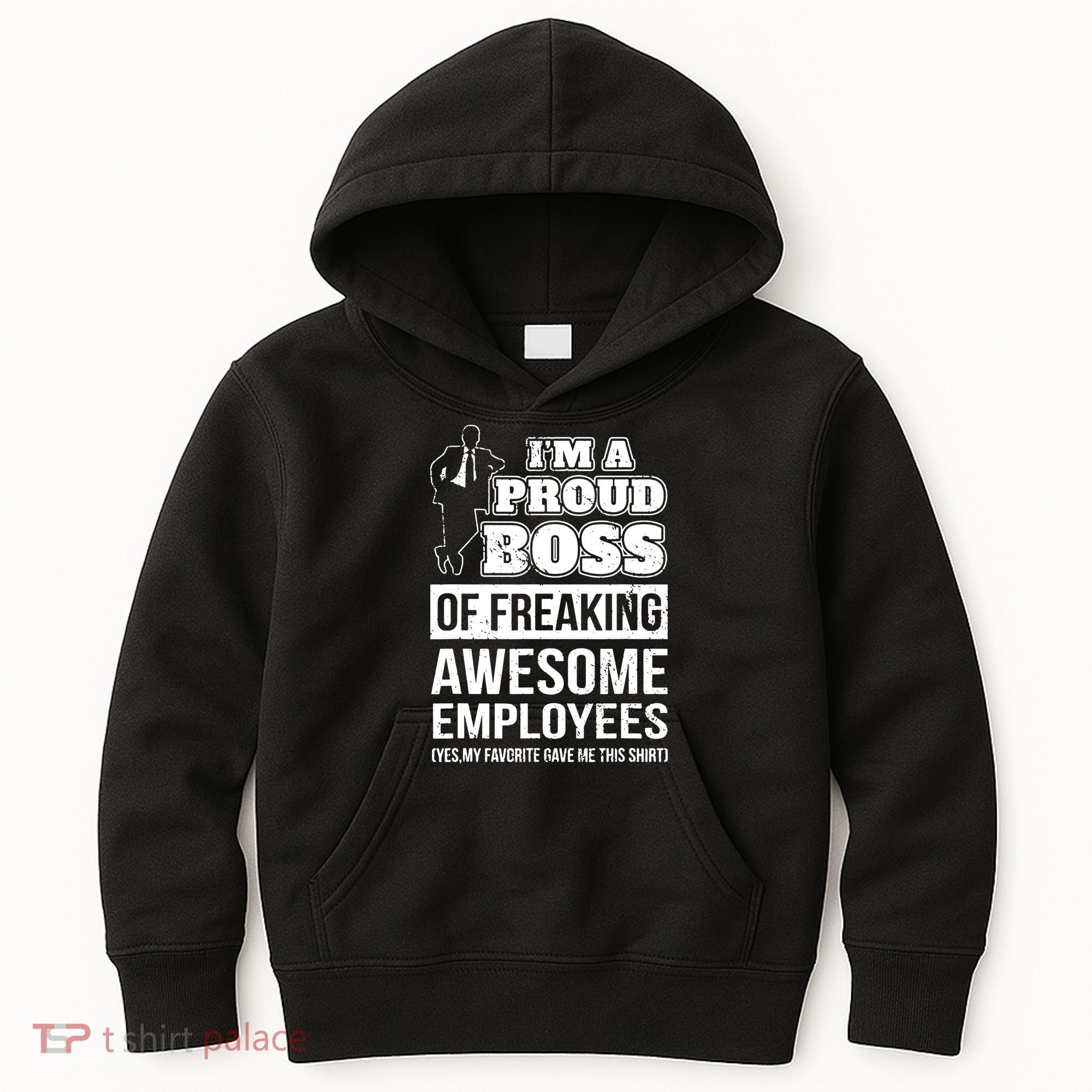 I Am A Proud Boss Of Freaking Awesome Employees Kids Hoodie