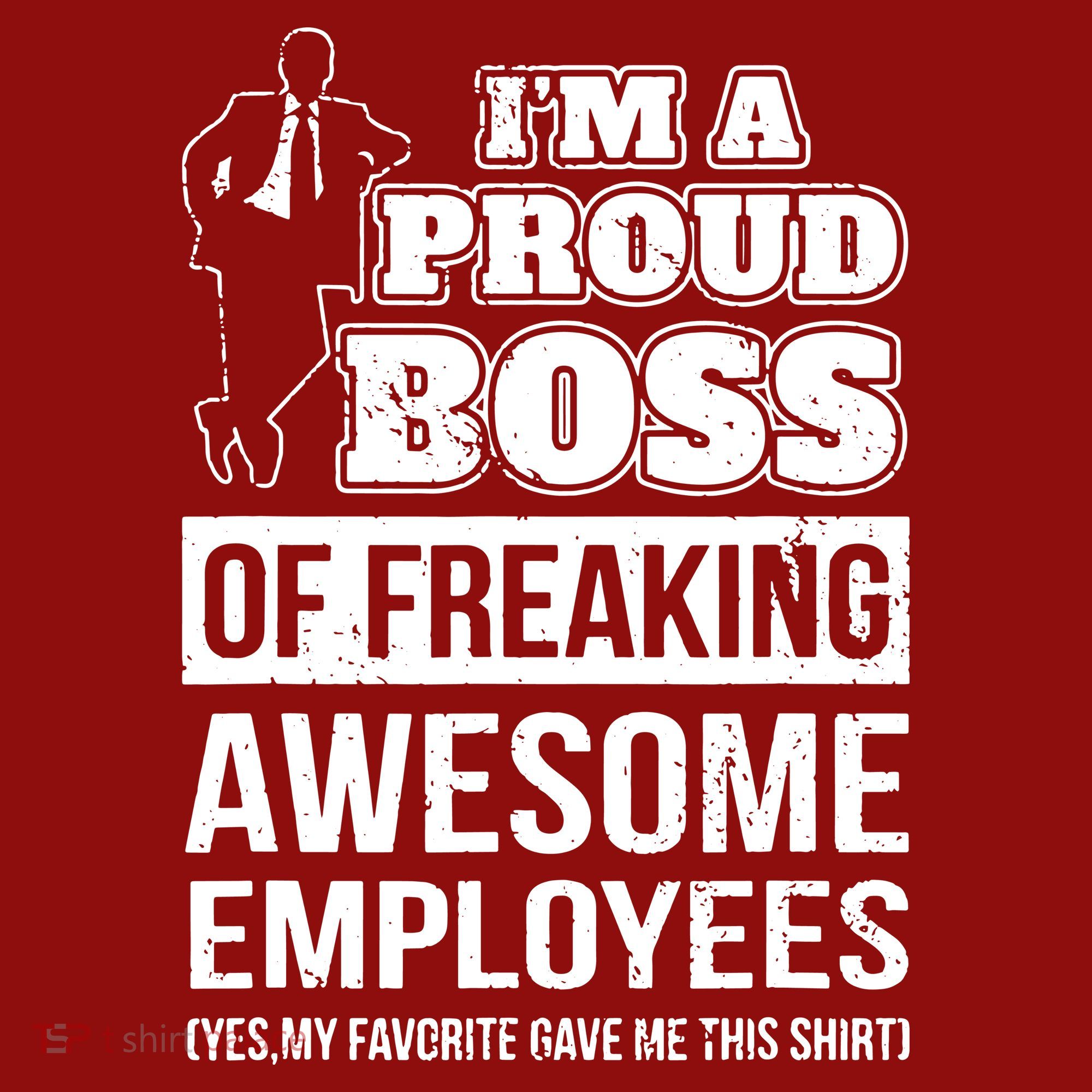 I Am A Proud Boss Of Freaking Awesome Employees Long Sleeve Shirt