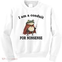 I Am A Conduit For Nonsense Funny Frog With Sword Kids Sweatshirt thumb 0