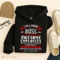 I Am A Proud Boss Of Freaking Awesome Employees Hoodie thumb 4