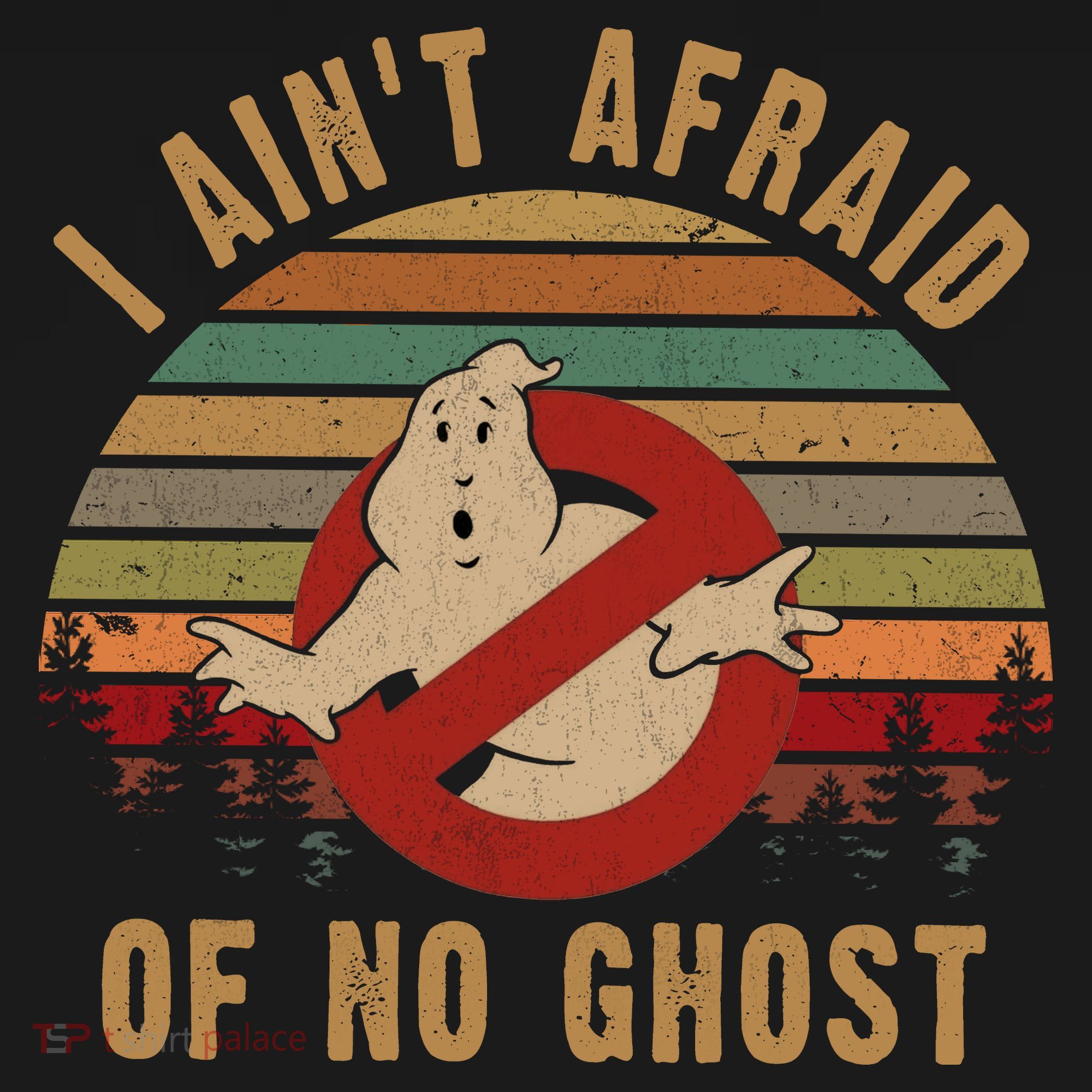 I Ain't Afraid Of No Ghost Vintage Funny Ghost T-Shirt