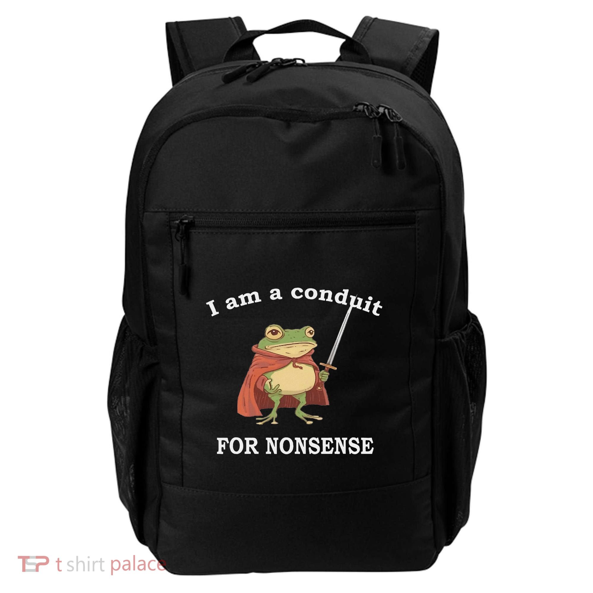 I Am A Conduit For Nonsense Funny Frog With Sword And Red Backpack