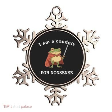 I Am A Conduit For Nonsense Funny Frog With Sword And Red Ornament