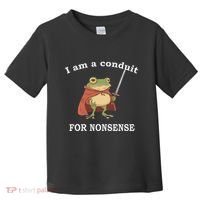 I Am A Conduit For Nonsense Funny Frog With Sword And Red Toddler T-Shirt thumb 0