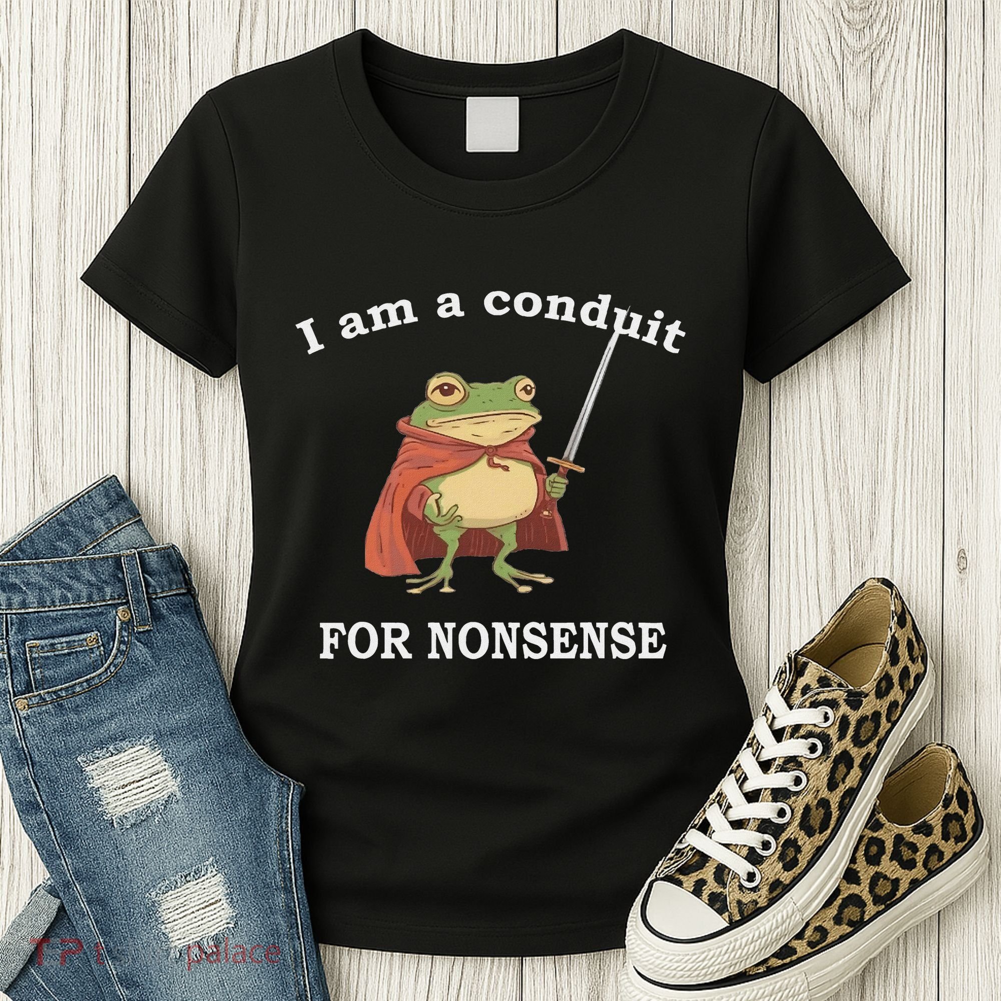 I Am A Conduit For Nonsense Funny Frog With Sword And Red Women's T-Shirt