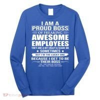 I Am A Proud Boss Of Freaking Awesome Employees Gift Long Sleeve Shirt thumb 0