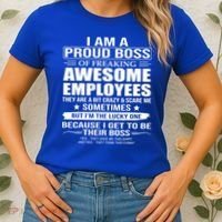 I Am A Proud Boss Of Freaking Awesome Employees Gift Women's T-Shirt thumb 2